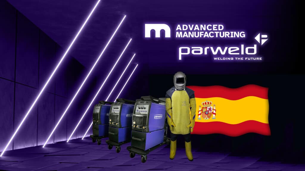 Parweld Advanced Manufacturing Event Madrid 2025